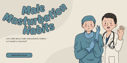 Male Masturbation Habits: Healthy or Harmful?